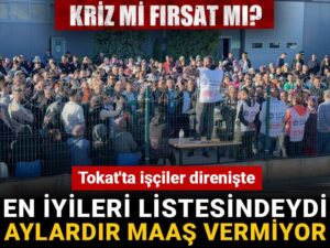 tokatta isciler direniyor turkiyenin en iyileri arasinda ama iscilere aylardir maas vermiyor gs2pVCwc.jpg